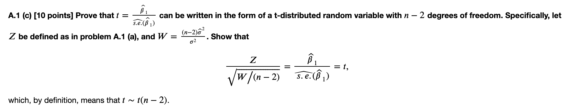 Solved E A 1 C 10 Points Prove That T Can Be Writte Chegg Com