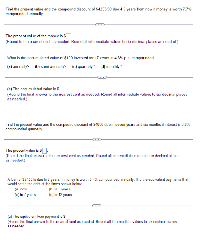 Solved Find the present value and the compound discount of | Chegg.com