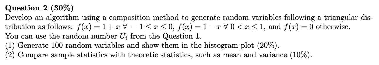 Solved = = Question 2 (30%) Develop an algorithm using a | Chegg.com