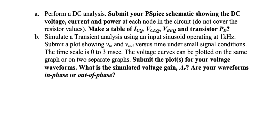 Solved Design a single stage BJT amplifier to the following | Chegg.com