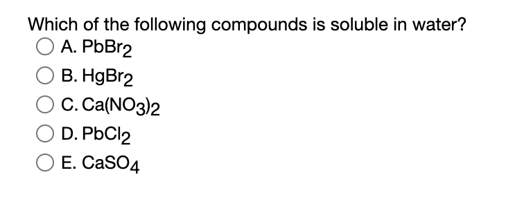 Solved Which of the following compounds is soluble in water? | Chegg.com