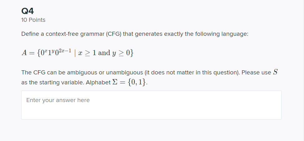 Solved Q4 10 Points Define a context-free grammar (CFG) that | Chegg.com