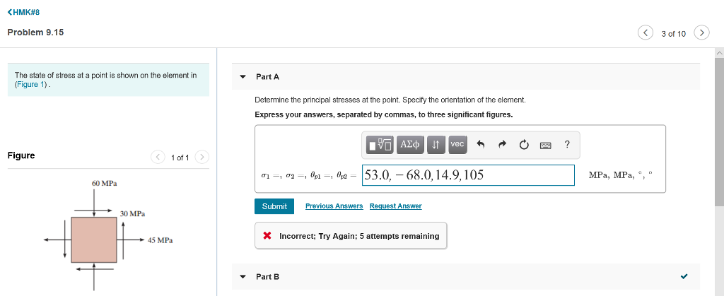 Solved 3 of 10 Problem 9.15 The state of stress at a point | Chegg.com