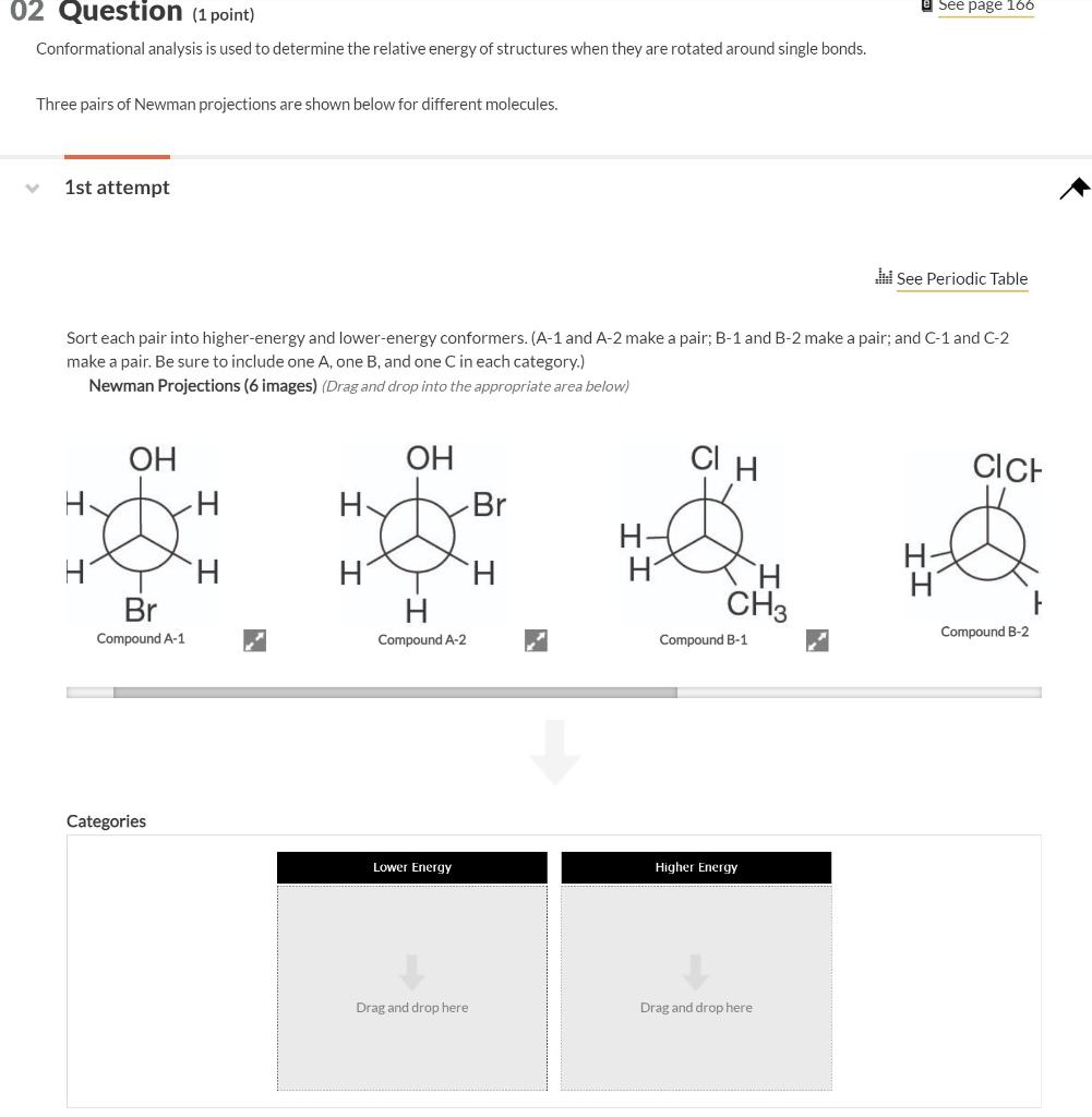 Solved Conformational Analysis Is Used To Determine The | Chegg.com