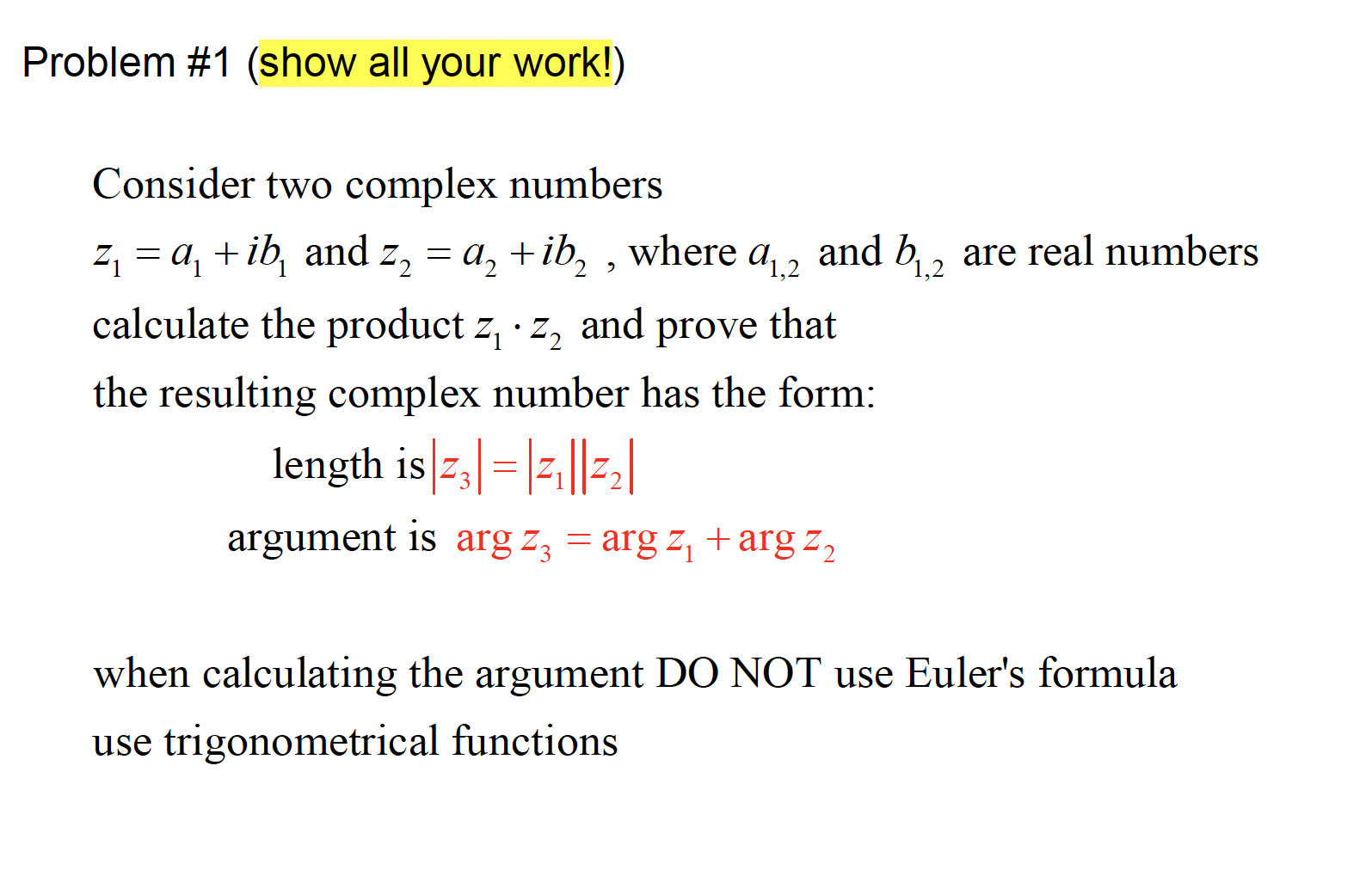 Solved Consider Two Complex Numbers Z1=a1+ib1 And Z2=a2+ib2, | Chegg.com