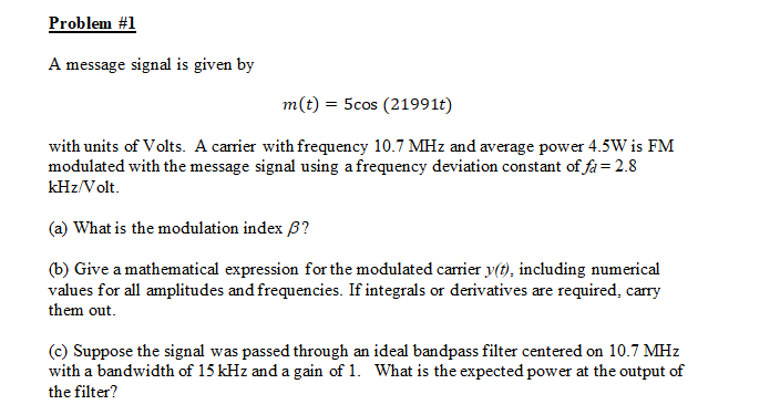 Solved Problem #1 A message signal is given by m(t) = 5cos | Chegg.com