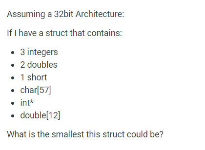 Solved Assuming a 32bit Architecture: If I have a struct | Chegg.com