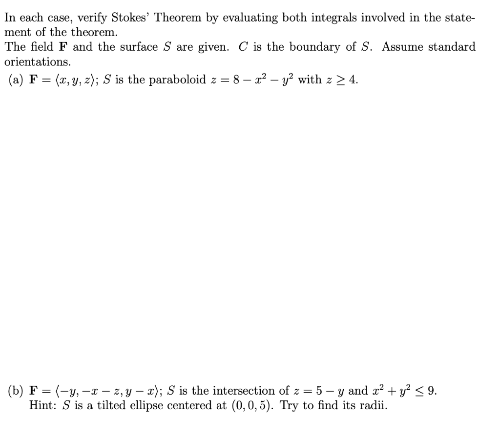 Solved In Each Case, Verify Stokes' Theorem By Evaluating | Chegg.com