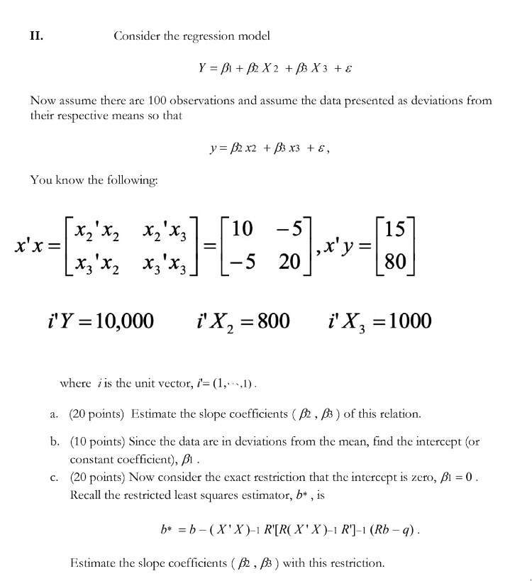 Solved Consider the regression model Y = B1 + B2 X 2 + B3 X3 | Chegg.com
