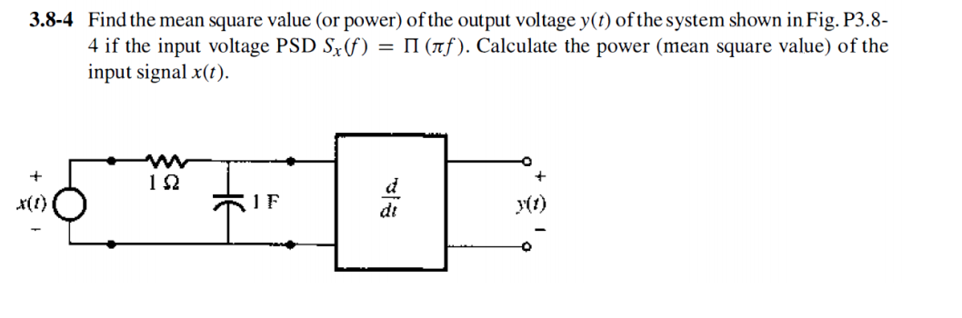 Solved 3.8-4 Find the mean square value (or power) of the | Chegg.com