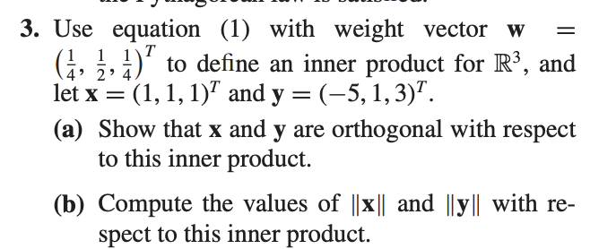 3 Use Equation 1 With Weight Vector W A Z Chegg Com