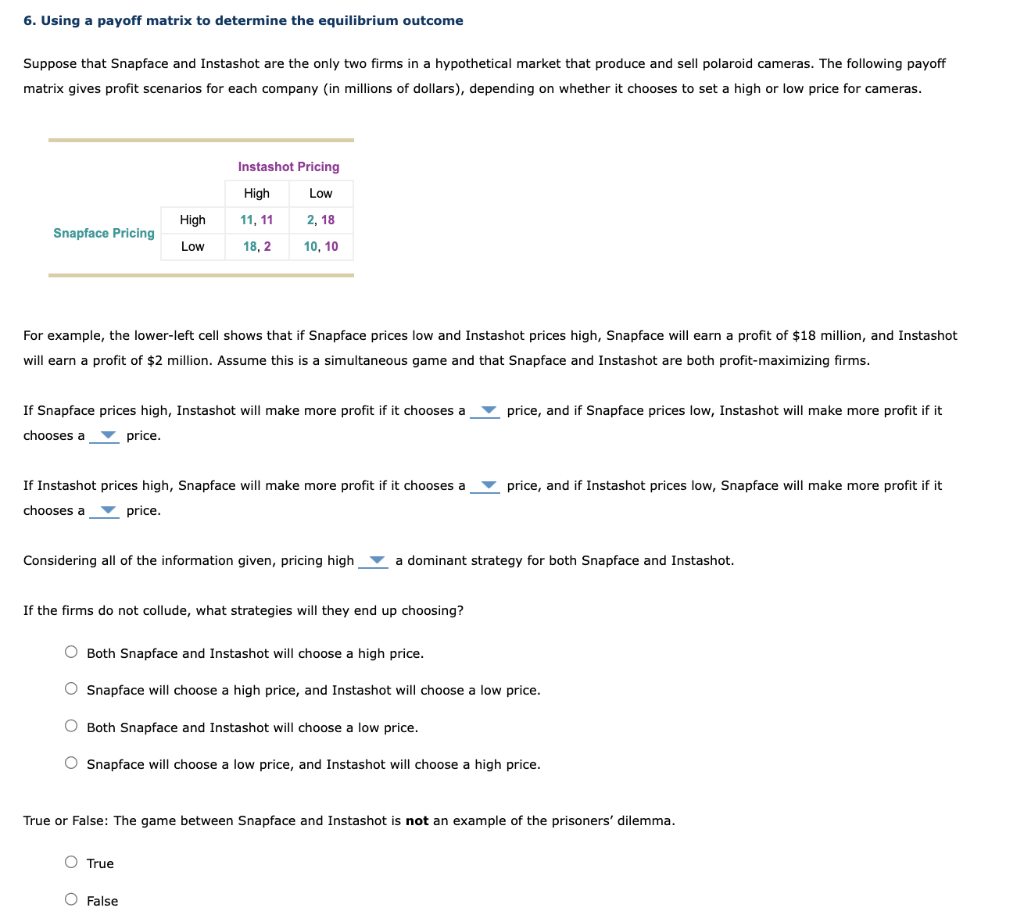 Solved 6. Using a payoff matrix to determine the equilibrium | Chegg.com