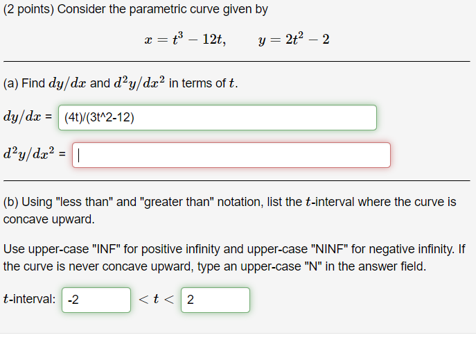 Solved (2 points) Consider the parametric curve given by | Chegg.com