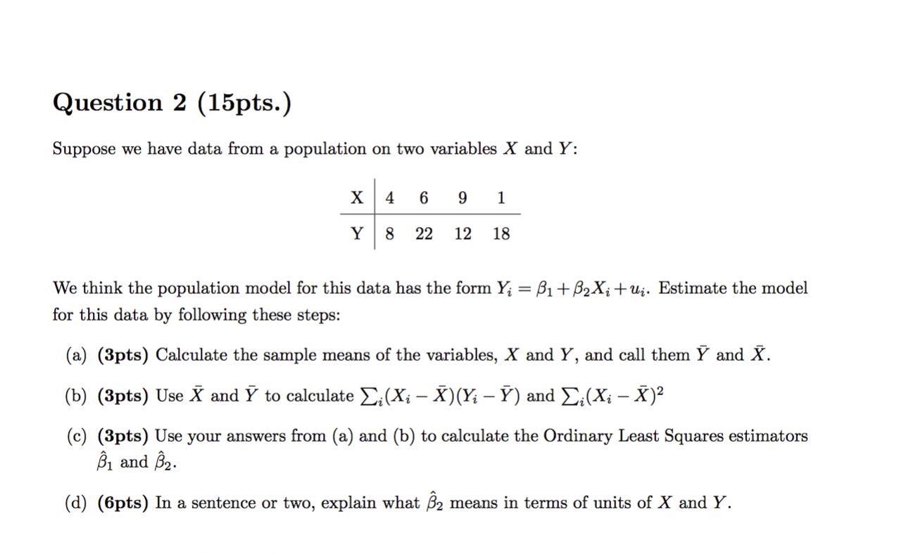Solved Question 2 (15pts.) Suppose we have data from a | Chegg.com