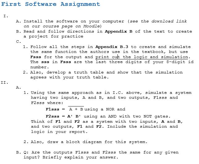 First Software Assignment I. A. Install the software | Chegg.com