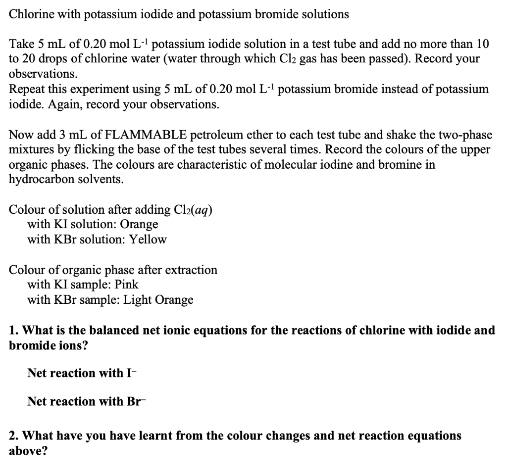Solved Chlorine with potassium iodide and potassium bromide