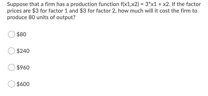Solved Suppose that a firm has a production function | Chegg.com
