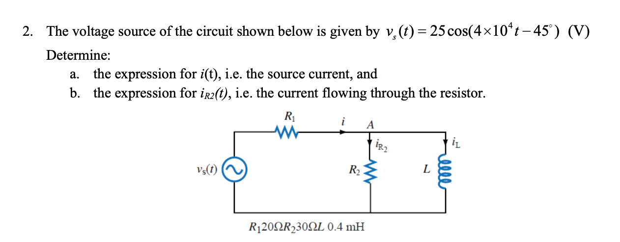 Solved 2. The voltage source of the circuit shown below is | Chegg.com