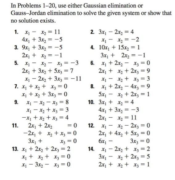 Solved In Problems 1-20, use either Gaussian elimination or | Chegg.com