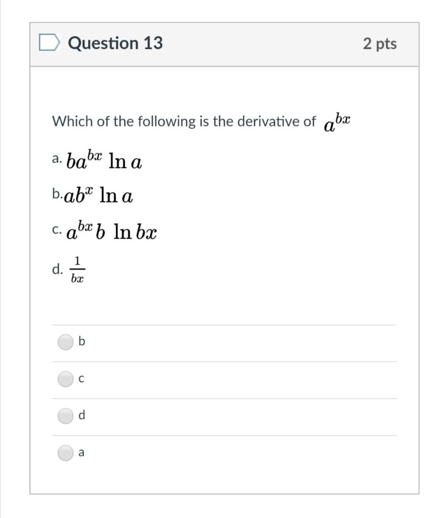 Solved Question 1 2 pts Which of the following is the | Chegg.com