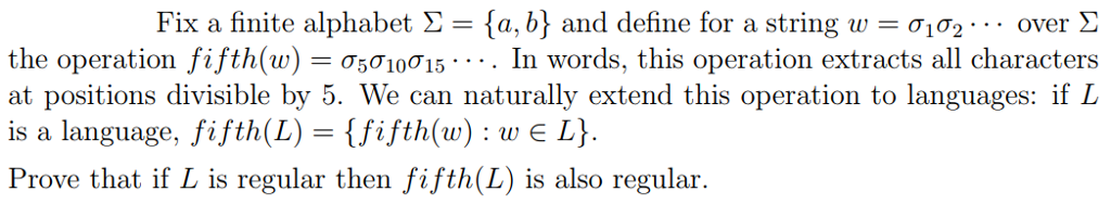 Solved Fix a finite alphabet Σ = ta,b} and define for a | Chegg.com
