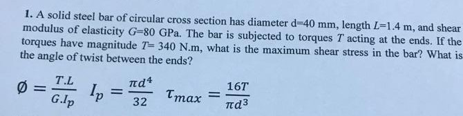 Solved 1. A solid steel bar of circular cross section has | Chegg.com