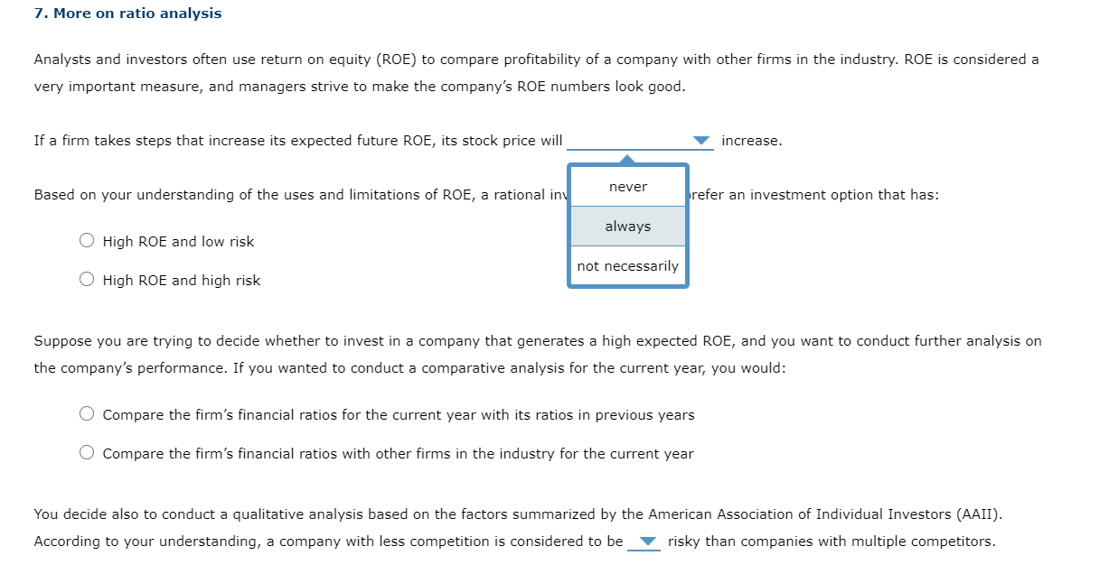 7. more on ratio analysis analysts and investors often use return on equity (roe) to compare profitability of a company with