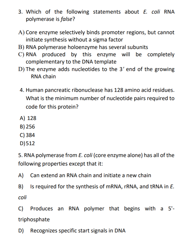 Solved 3. Which of the following statements about E. coli