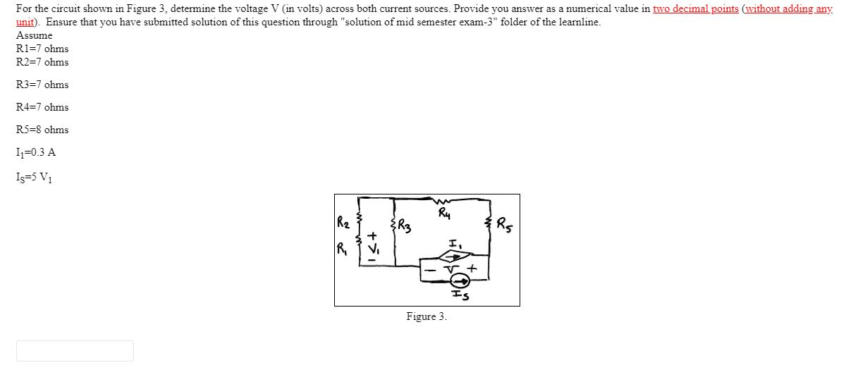 Solved For the circuit shown in Figure 3. determine the | Chegg.com