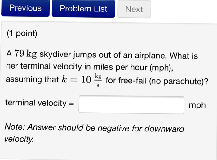 Solved A 79 Kg Skydiver Jumps Out Of An Airplane. What Is | Chegg.com