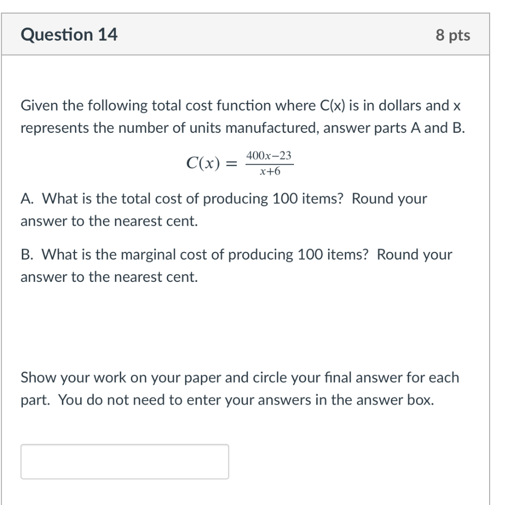 Solved Question 14 8 pts Given the following total cost | Chegg.com