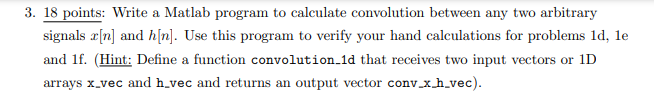 Solved 3. 18 points: Write a Matlab program to calculate | Chegg.com