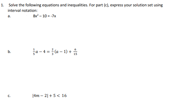 Solved 1. Solve The Following Equations And Inequalities. | Chegg.com