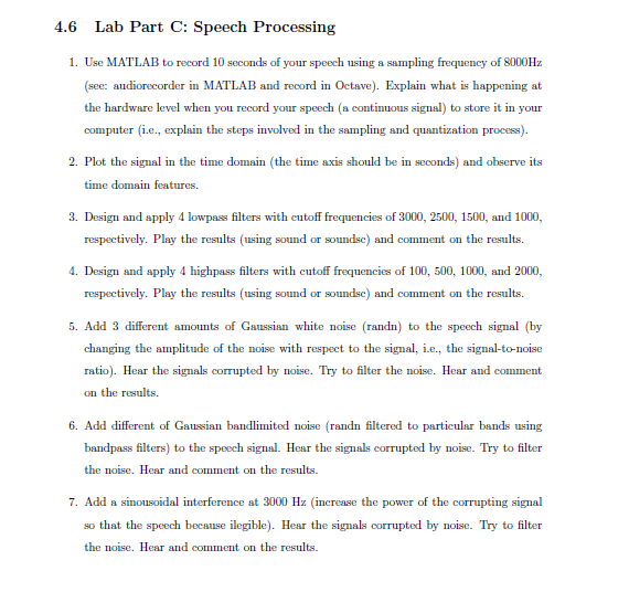 4.6 Lab Part C: Speech Processing 1. Use MATLAB to | Chegg.com