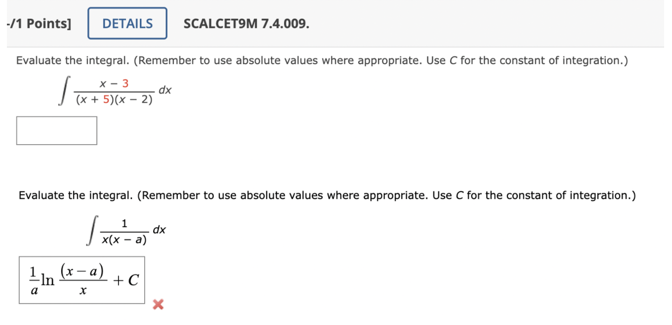 Solved -/1 Points] DETAILS SCALCET9M 7.4.009. Evaluate the | Chegg.com