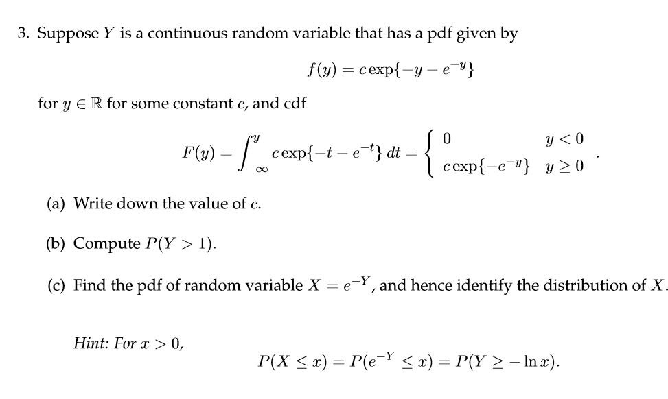 Solved 3. Suppose Y is a continuous random variable that has | Chegg.com