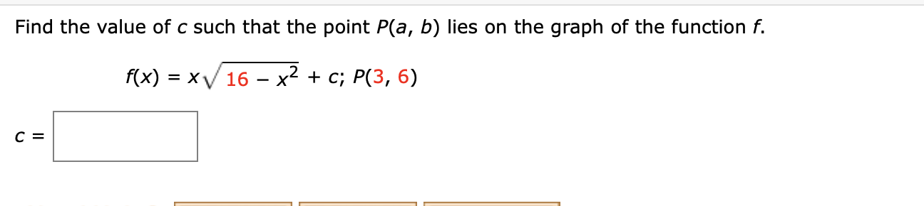 Solved Find the value of c such that the point P(a, b) lies | Chegg.com