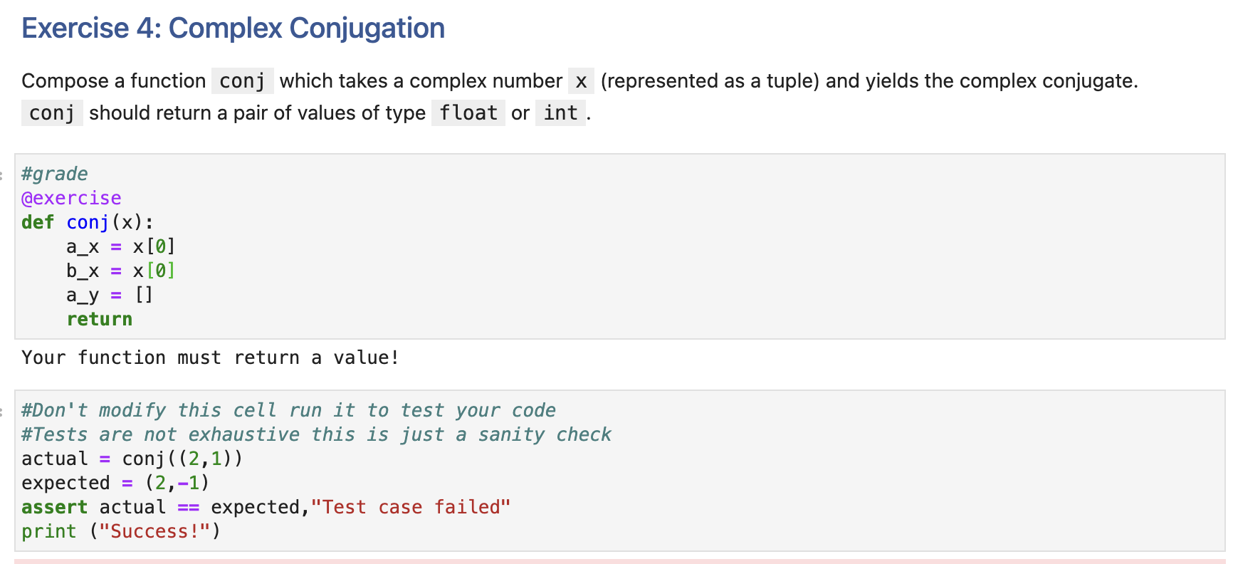Solved Exercise 4: Complex Conjugation Compose a function | Chegg.com