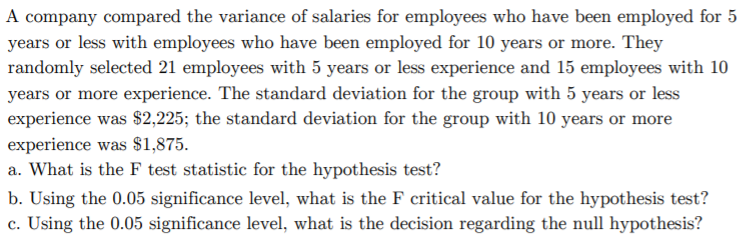 Solved A company compared the variance of salaries for | Chegg.com