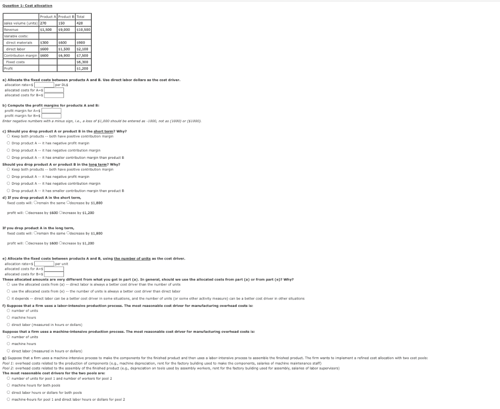 Question 1 Cost allocation a) Allocate the fixed