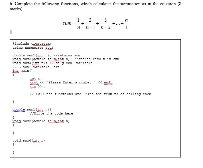 b. Complete the following functions, which calculates | Chegg.com