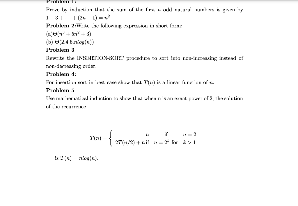 Solved Problem 1: Prove by induction that the sum of the