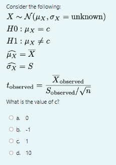 Solved Consider the following: X∼N(μX,σX= unknown | Chegg.com