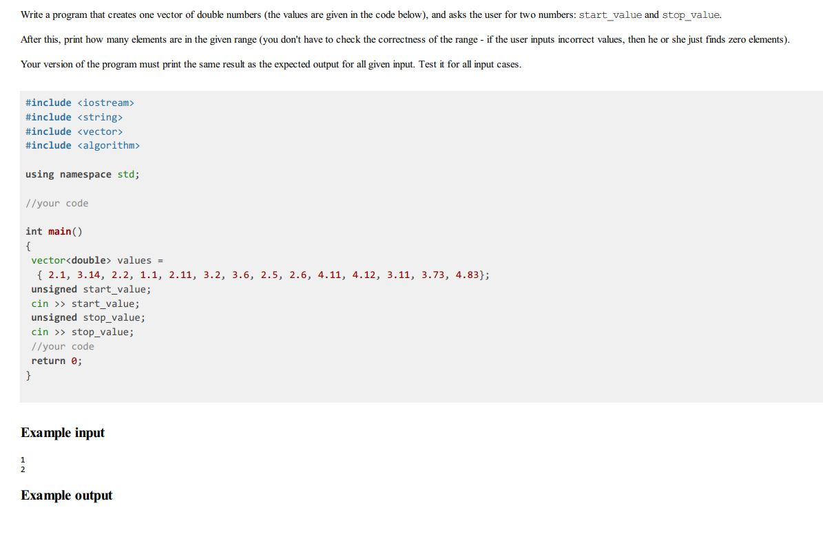 Write a program that creates one vector of double | Chegg.com