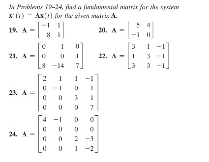 Solved In Problems 19-24, find a fundamental matrix for the | Chegg.com