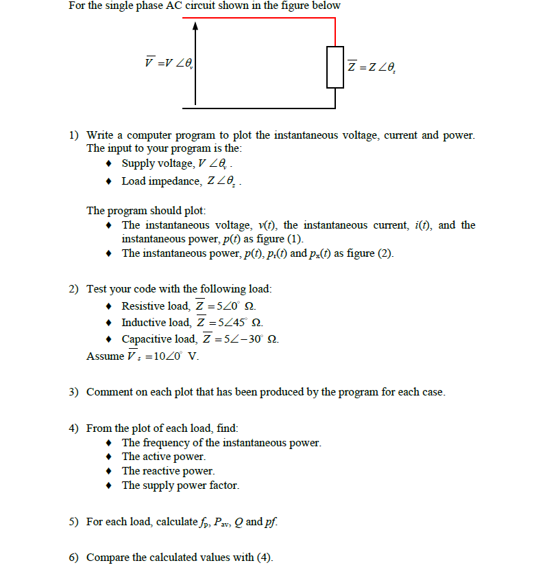 Solved For The Single Phase AC Circuit Shown In The Figure | Chegg.com