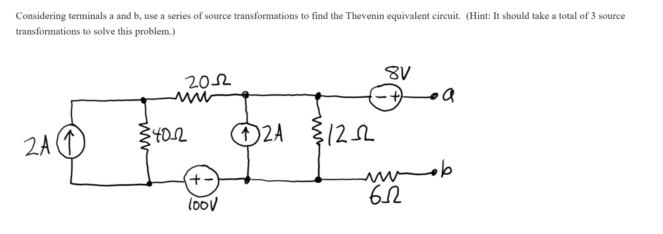 Solved Considering terminals a and b, use a series of source | Chegg.com