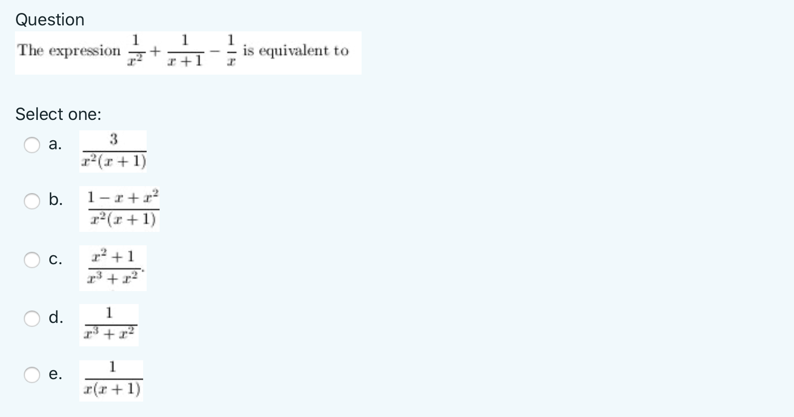 Solved Question The Expression 1 1 1 Is Equivalent To 1 Chegg Com