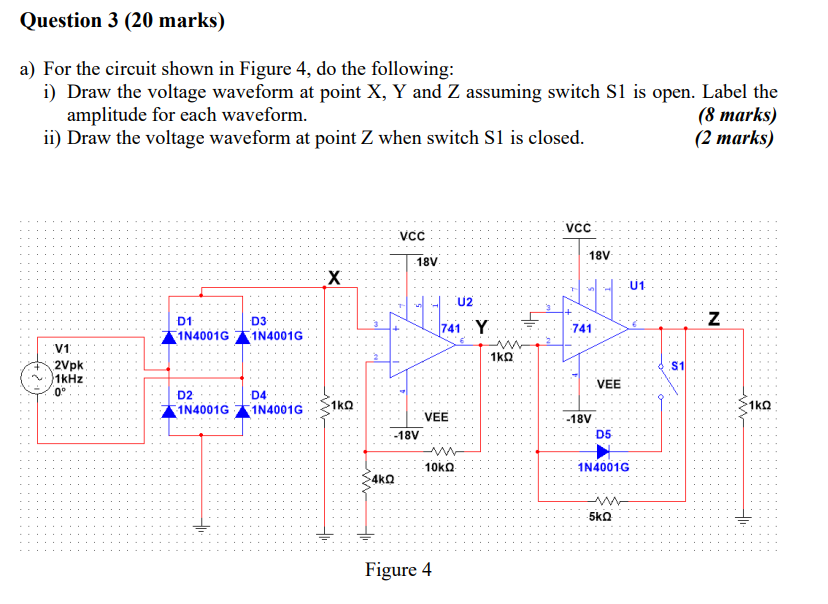 Solved Question 3 (20 marks) a) For the circuit shown in | Chegg.com