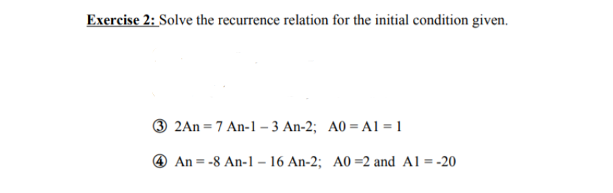 Solved Exercise 2: Solve The Recurrence Relation For The | Chegg.com